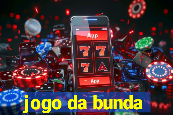 jogo da bunda